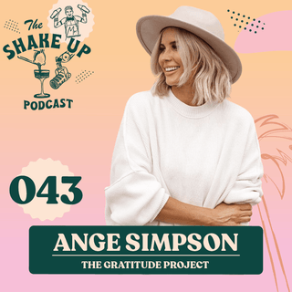 THE SHAKE UP PODCAST | ANGE SIMPSON - Mr. Consistent