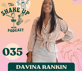 THE SHAKE UP PODCAST | DAVINA RANKIN - Mr. Consistent