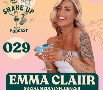 THE SHAKE UP PODCAST | EMMA CLAIIR - Mr. Consistent