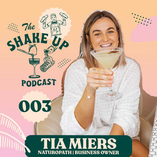 THE SHAKE UP PODCAST EP 003 - TIA MIERS - Mr. Consistent