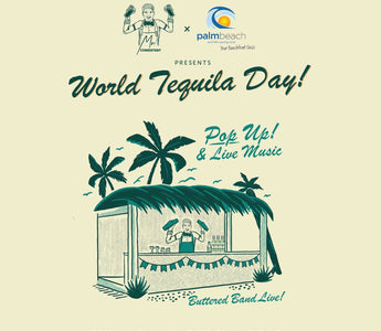 World Tequila Day Pop-Up Bar! - Mr. Consistent
